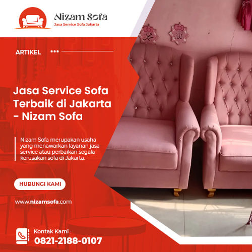 Jasa Service Sofa Terbaik di Jakarta - Nizam Sofa